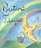 Rodarte, Mary: Positive Thoughts
