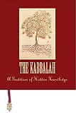 Book Laboratory Inc: The Kabbalah: A Tradition of Hidden Knowledge
