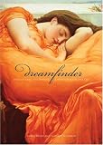 Dunn, Philip: Dream Finder: Discovering the Divine Through Your Dreams Dunn, Philip: Dream Finder: Discovering the Divine Through Your Dreams