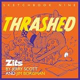 Borgman, Jim: Thrashed