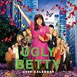 Ugly Betty 2009 Calendar