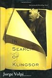 Volpi, Jorge: In Search of Klingsor