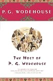 Wodehouse, P.G.: The Most of P. G. Wodehouse