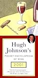 Johnson, Hugh: Hugh Johnson's Pocket Encyclopedia of Wine 2001 Johnson, Hugh: Hugh Johnson's Pocket Encyclopedia of Wine 2001