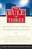 Sheth, Jagdish: The Rule of Three: Surviving and Thriving in Competitive Markets Sheth, Jagdish: The Rule of Three: Surviving and Thriving in Competitive Markets