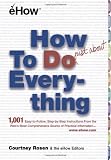 Rosen, Courtney: How to Do Just About Everything Rosen, Courtney: How to Do Just About Everything