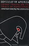 Shay, Jonathan: Odysseus in America Shay, Jonathan: Odysseus in America