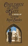 Banks, Lynne Reid: Children at the Gate