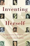 Showalter, Elaine: Inventing Herself Showalter, Elaine: Inventing Herself