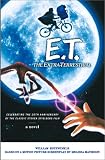 Kotzwinkle, William: E. T. : The Extra-Terrestrial