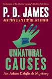 James, P. D.: Unnatural Causes James, P. D.: Unnatural Causes