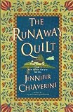Chiaverini, Jennifer: The Runaway Quilt Chiaverini, Jennifer: The Runaway Quilt