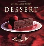 Williams, Chuck: Dessert: William Sonoma Collection