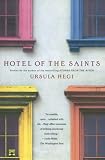 Hegi, Ursula: Hotel of the Saints