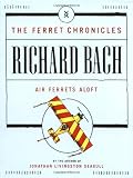 Bach, Richard: Air Ferrets Aloft Bach, Richard: Air Ferrets Aloft