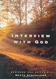 Strickland, Reata: Interview With God