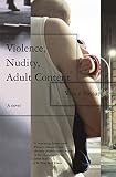 Passaro, Vince: Violence, Nudity, Adult Content