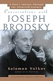 Volkov, Solomon: Conversations With Joseph Brodsky
