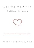 Shoshanna, Brenda: Zen and the Art of Falling in Love