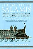 Strauss, Barry S.: The Battle Of Salamis: The Naval Encounter That Saved Greece -- And Western Civilization