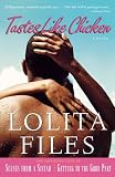 Files, Lolita: Tastes like Chicken