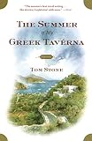 Stone, Tom: The Summer of My Greek Taverna: A Memoir Stone, Tom: The Summer of My Greek Taverna: A Memoir