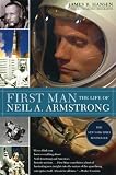 Hansen, James R.: First Man: The Life of Neil A. Armstrong