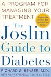 Beaser, Richards S.: The Joslin Guide to Diabetes: A Program for Managing Your Treatment