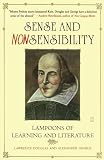 George, Alexander: Sense and Nonsensibility: Lampoons of Learning and Literature