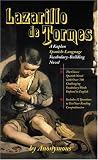 Anonymous: Lazarillo De Tormes: A Kaplan Spanish-Language Vocabulary-Building Novel Anonymous: Lazarillo De Tormes: A Kaplan Spanish-Language Vocabulary-Building Novel