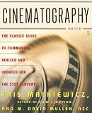 Malkiewicz, J. Kris: Cinematography: A Guide For Filmmakers and Film Teachers