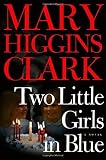 Clark, Mary Higgins: Two Little Girls in Blue