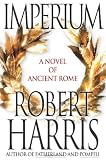 Harris, Robert: Imperium Harris, Robert: Imperium