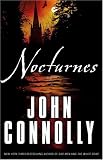 Connolly, John: Nocturnes Connolly, John: Nocturnes