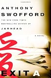 Swofford, Anthony: Exit A