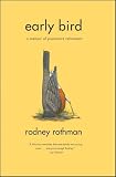 Rothman, Rodney: Early Bird Rothman, Rodney: Early Bird