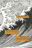 Wagner, Bruce: Memorial : A Novel