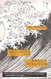 Wagner, Bruce: Memorial Wagner, Bruce: Memorial