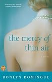 Domingue, Ronlyn: The Mercy of Thin Air