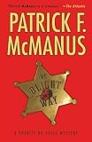 McManus, Patrick F.: The Blight Way: A Sheriff Bo Tully Mystery