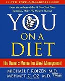 Roizen, Michael F.: You on a Diet: The Owner's Manual for Waist Management Roizen, Michael F.: You on a Diet: The Owner's Manual for Waist Management