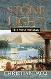 The Wise Woman (0743403479) by Jacq, Christian Jacq, Christian: The Wise Woman