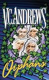 Andrews, V. C.: Orphans Andrews, V. C.: Orphans