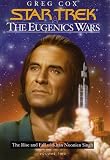 Cox, Greg: The Eugenics Wars Vol. 2 : The Rise and Fall of Khan Noonien Singh