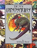 Stout, William: The New Dinosaurs Stout, William: The New Dinosaurs