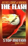 DC Comics Staff: The Flash : Stop Motion
