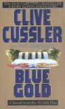 Cussler, Clive: Blue Gold