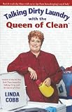 Cobb, Linda: Talking Dirty Laundry With the Queen of Clean
