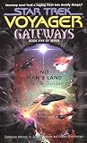 Golden, Christie: No Man's Land : Gateways