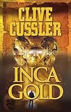 Cussler, Clive: Inca Gold